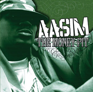 Aasim-The Money Pit 2005