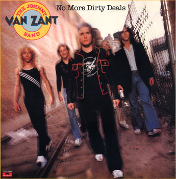 Johnny Van Zant - No More Dirty Deals 1980