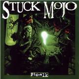 Stuck Mojo - Pigwalk (1996)