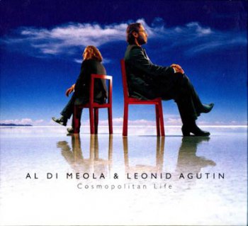 Al Di Meola & Leonid Agutin - Cosmopolitan Life 2005