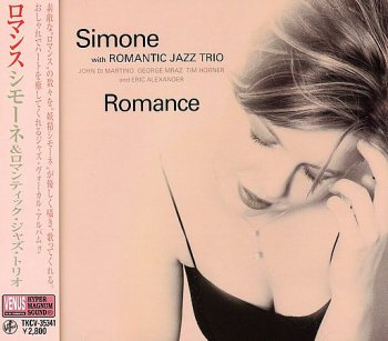 Simone With Romantic Jazz Trio - Romance (2007)