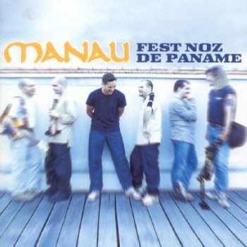 Manau-Fest Noz De Paname 2000 