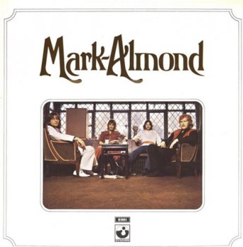 Mark-Almond / Jon Mark, Johnny Almond - Mark Almond I (Harvest Records UK Original LP VinylRip 24/96) 1971