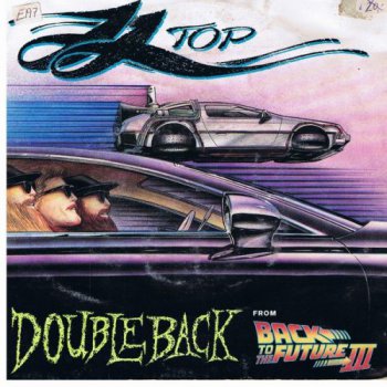 ZZ Top - Doubleback (Warner Bros. 7" Single Vinyl Rip 24/96) (1990)