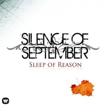 Silence of September - Sleep of Reason (2010)