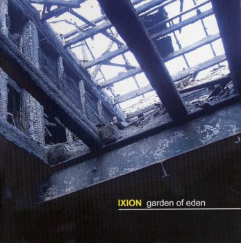 IXION - GARDEN OF EDEN - 2009