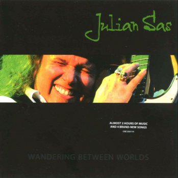 Julian Sas ©2009 - Wandering between Worlds (2CD)
