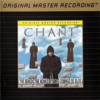 The Benedictine Monks Of Santo Domingo De Silos - Chant (MFSL UDCD II 1998) 1994
