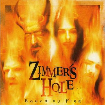 Zimmers Hole - Bound By Fire (1997) [Remastered 2003 with bonus tracks]