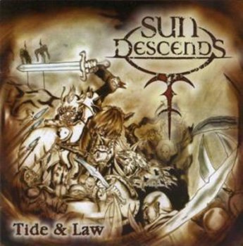 Sun Descends - Tide and Law 2005