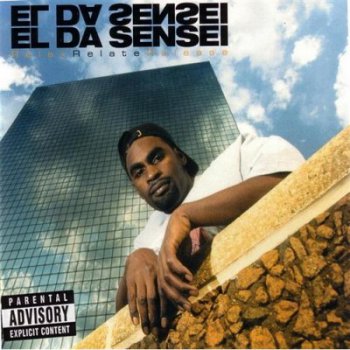 El Da Sensei-Relax,Relate,Release 2002