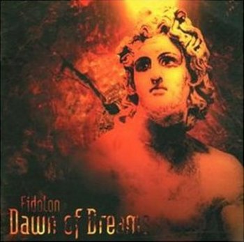 Dawn of Dreams - Eidolon 2000