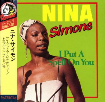 Nina Simone - I Put A Spell On You (C&#233;d&#233; Records Japan 2001) 1988