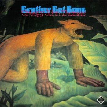 'Creepy' John Thomas - Brother Bat Bone (Teldec / Telefunken Records LP VinylRip 24/96) 1970