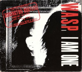 W.A.S.P. — I Am One (1992) (Single)