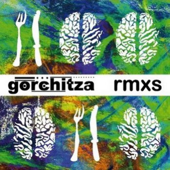 Gorchitza Live Project - RMXS (2009)