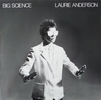 Laurie Anderson - Big Science (Warner Bros. Records GER LP VinylRip 24/96) 1982