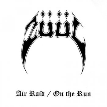 Z&#252;&#252;l - Air Raid / On The Run (Planet Metal US 7" EP VinylRip 24/96) 2008