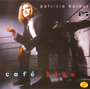 Patricia Barber - Cafe Blue (Premontion Records HDCD Gold Edition) 1994