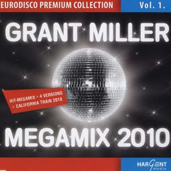 Grant Miller - Megamix (2010)