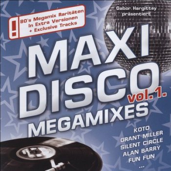 VA - Maxi Disco Megamixes Vol.1 (2010)
