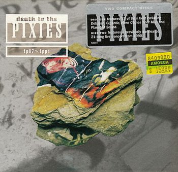 Pixies - Death To The Pixies (2CD Set 4A.D. / Elektra Records Limited Edition) 1997