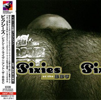 Pixies - Pixies At The BBC (Warner Music Japan 2008) 1998