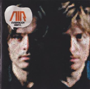 AIR - Everybody Hertz [E.U.] 2002