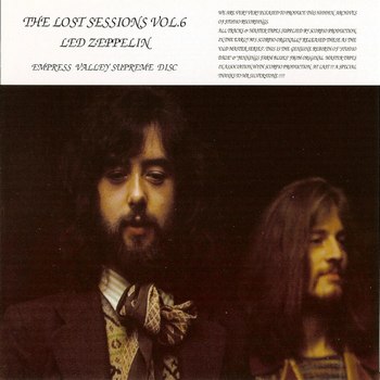 Led Zeppelin - The Lost Sessions Vol.6  2005 (bootleg)