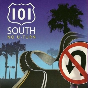 101 South - No U-Turn (2009)