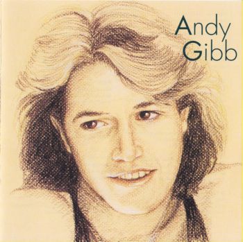 Andy Gibb - Andy Gibb [Japan] 1992(2001)