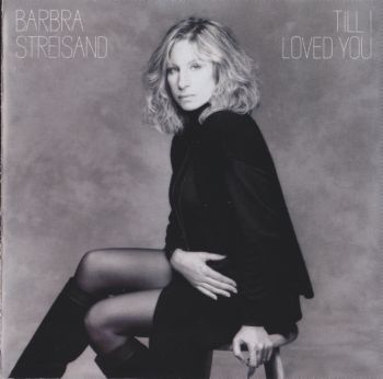 Barbra Streisand - Till I Loved You [Japan] 1988