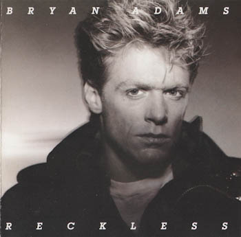 Bryan Adams - Reckless [USA] 1984