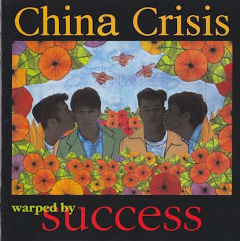 China Crisis - Warped By Success [Japan] 1994