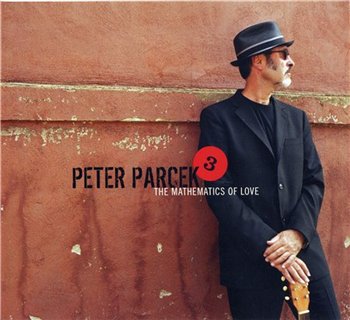 Peter Parcek 3 - The Mathematics Of Love (2010)