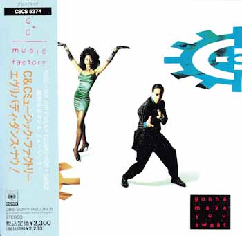C + C Music Factory - Gonna Make You Sweat [Japan] 1990