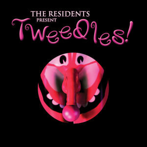 THE RESIDENTS «The Tweedless» (2006)