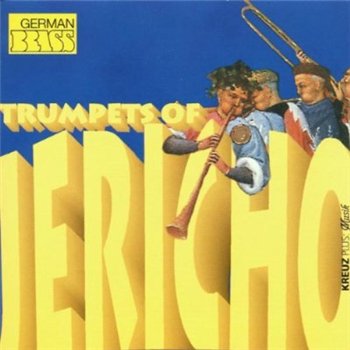 German Brass - Trumpets of Jericho (1998)