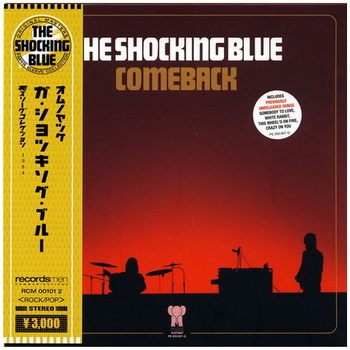 Shocking Blue - Comeback (1984) ©2009 (Japan)