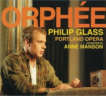 Philip Glass - Orhpee (2010)