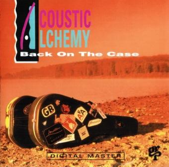 Acoustic Alchemy - Back On The Case (1991)