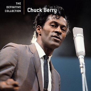 Chuck Berry - The Definitive Collection [Original recording remastered] 2005