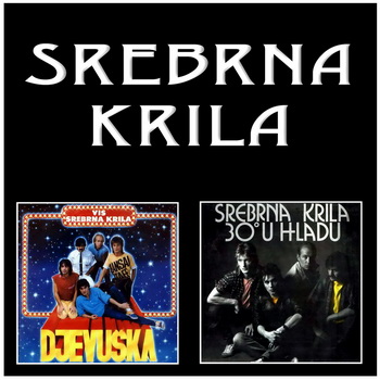 Srebrna Krila - Djeviska (1983) - 30 U Hladu (1986)