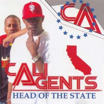 Cali Agents-Head Of The State 2004