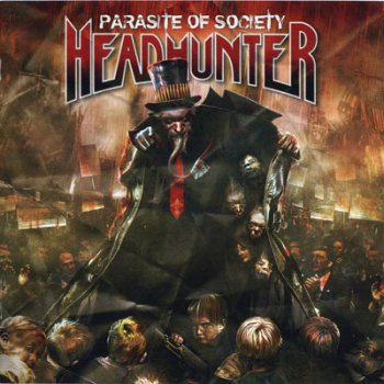 Headhunter - Parasite of Society 2008