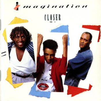 IMAGINATION - Closer (1987)