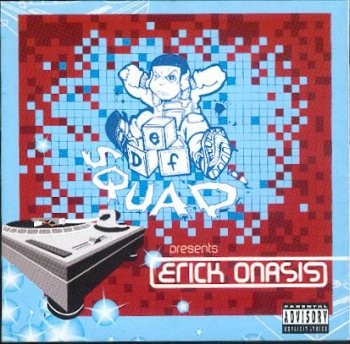 Def Squad-Presents-Erick Onasis 2000