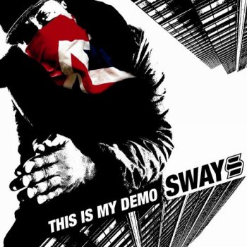 Sway-This Is My Demo 2006