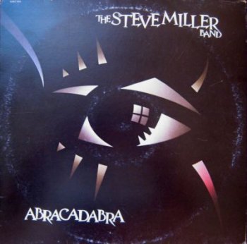 The Steve Miller Band - Abracadabra (Mercury 6302 204, Vinyl Rip 24bit/48kHz) (1982)