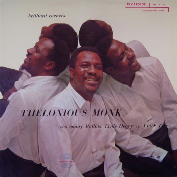Thelonious Monk - The Riverside Tenor Sessions: LP1 1957 Brilliant Corners / VinylRip 24/96 (7LP Box Set Riverside Records / Analogue Productions) 2009